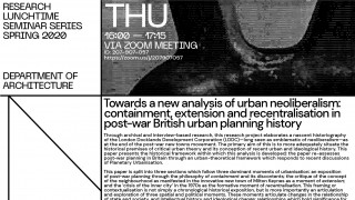 Towards a new analysis of urban neoliberalism: containment, extension and recentralisation in post-war British urban planning history 