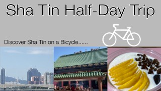 CHATnCHILL Series: Discovering Sha Tin on a Bike