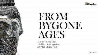 FROM BYGONE AGES Exhibition