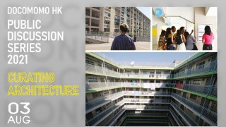 Learning from Wah Fu Estate (Docomomo HK 2021 Public Discussion Series) | Aug 3, 7PM (via Zoom)