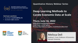 Quantitative History Webinar Series -  Deep Learning Methods to Curate Economic Data at Scale by Melissa Dell (Harvard)