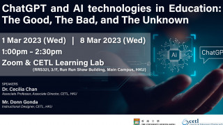 [Invitation] Seminar and Workshop on ChatGPT and AI technologies in Education: The Good, The Bad, and The Unknown (1 Mar and 8 Mar 2023)