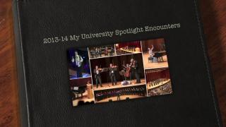2013-14 My University Spotlight Encounters