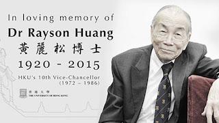 In loving memory of Dr Rayson Huang
