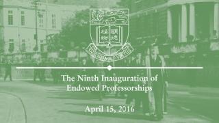 2016 Endowed Professorship - Part 1/4
