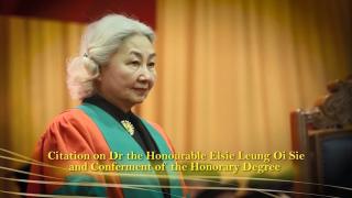 195th Congregation (2016) - Citation on Dr the Honourable Elsie Leung Oi Sie