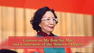 197th Congregation (2017) - Citation on Dr BOW Sui May