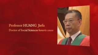 190th Congregation (2014) - Citation on Professor HUANG Jiefu