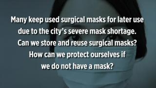 Can I store and reuse surgical masks? How can I protect myself if I do not have a mask? (English version)