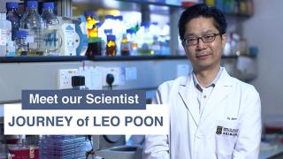 Meet our Scientist - Journey of Leo Poon 我們的科學家 - 潘烈文