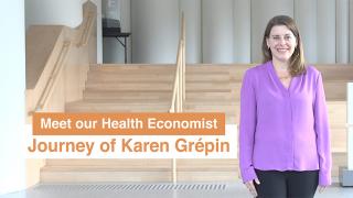 Meet our Health Economist - Journey of Dr Karen Grépin 我們的衞生經濟學家 – Karen Grépin