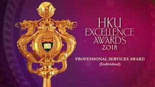 HKU Excellence Awards 2018 - Professional Services Award (Individual Award)
