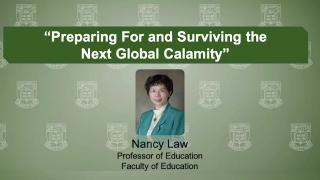 Virtual Forum on Big Ideas Combating COVID-19: Nancy Law