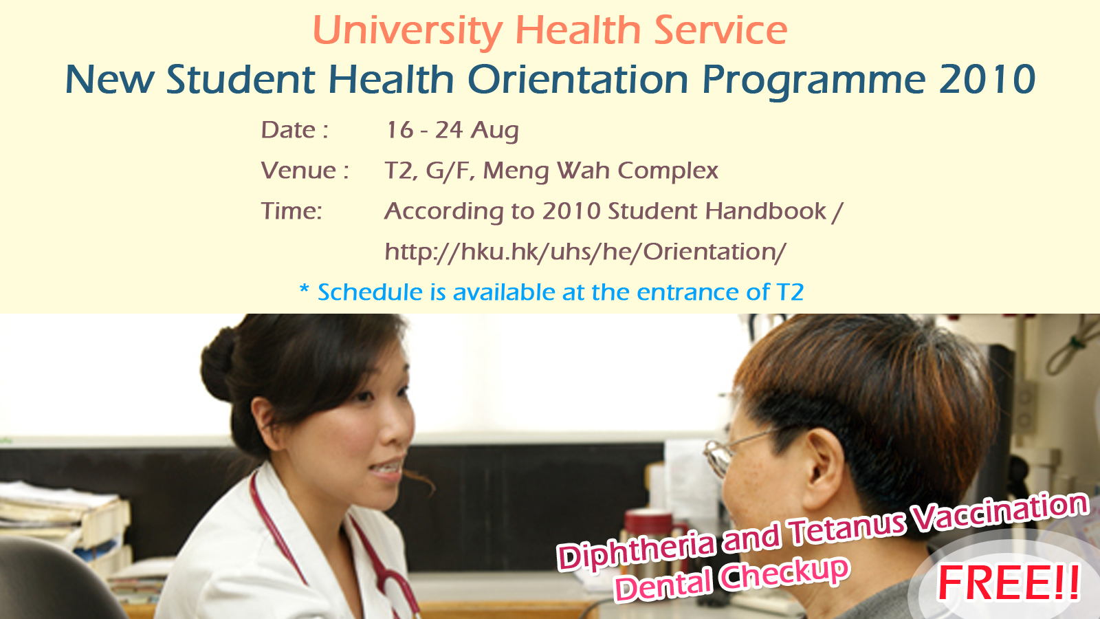 University Health Service New Student Health Orientation Programme 2010