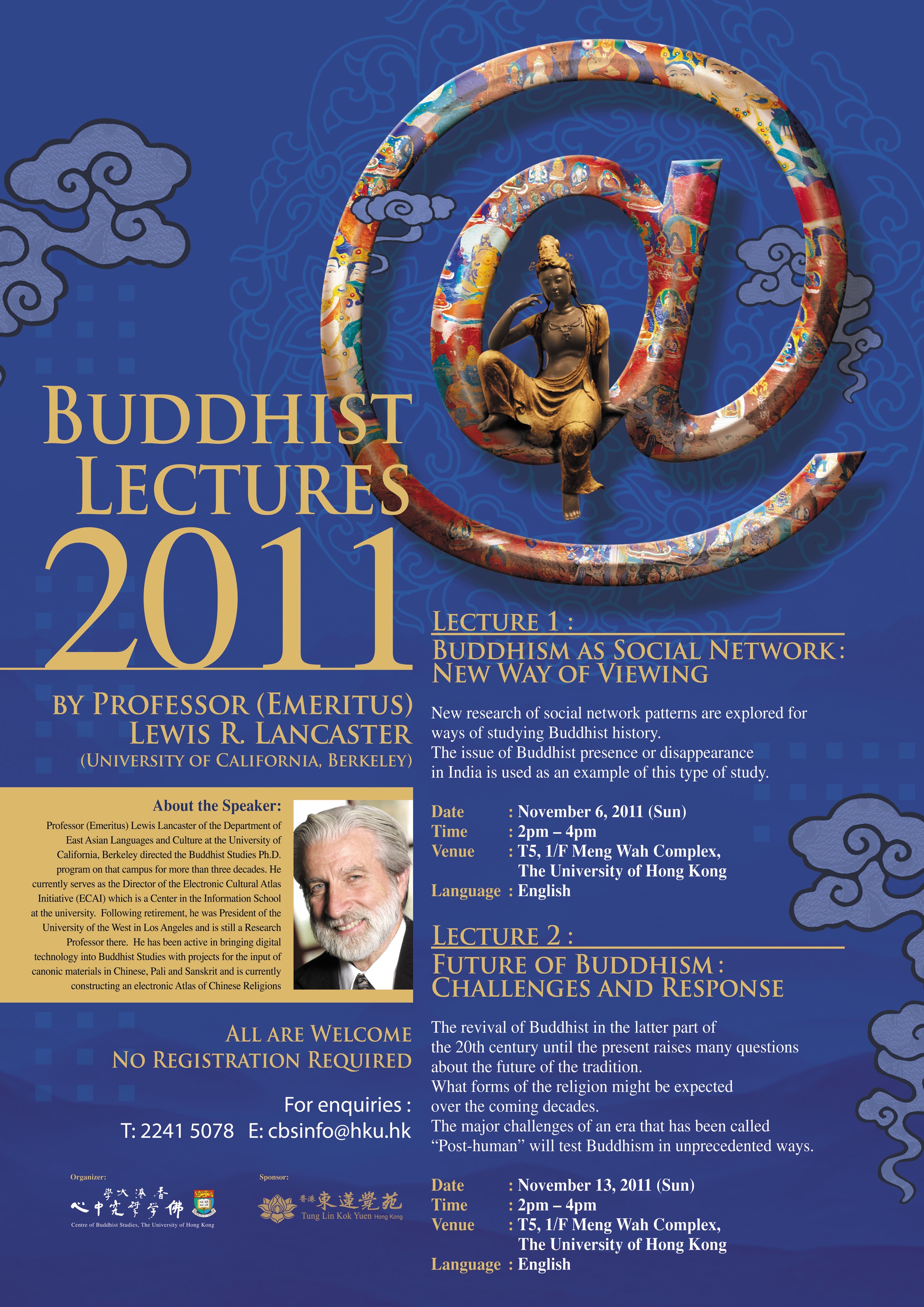 Buddhist Lectures by Professor (Emeritus) Lewis R. Lancaster (University of California, Berkeley)