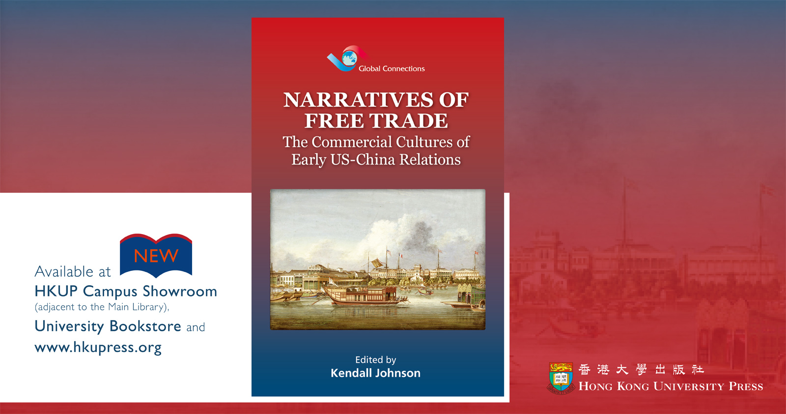 NEW from HKUP - Narratives of Free Trade
