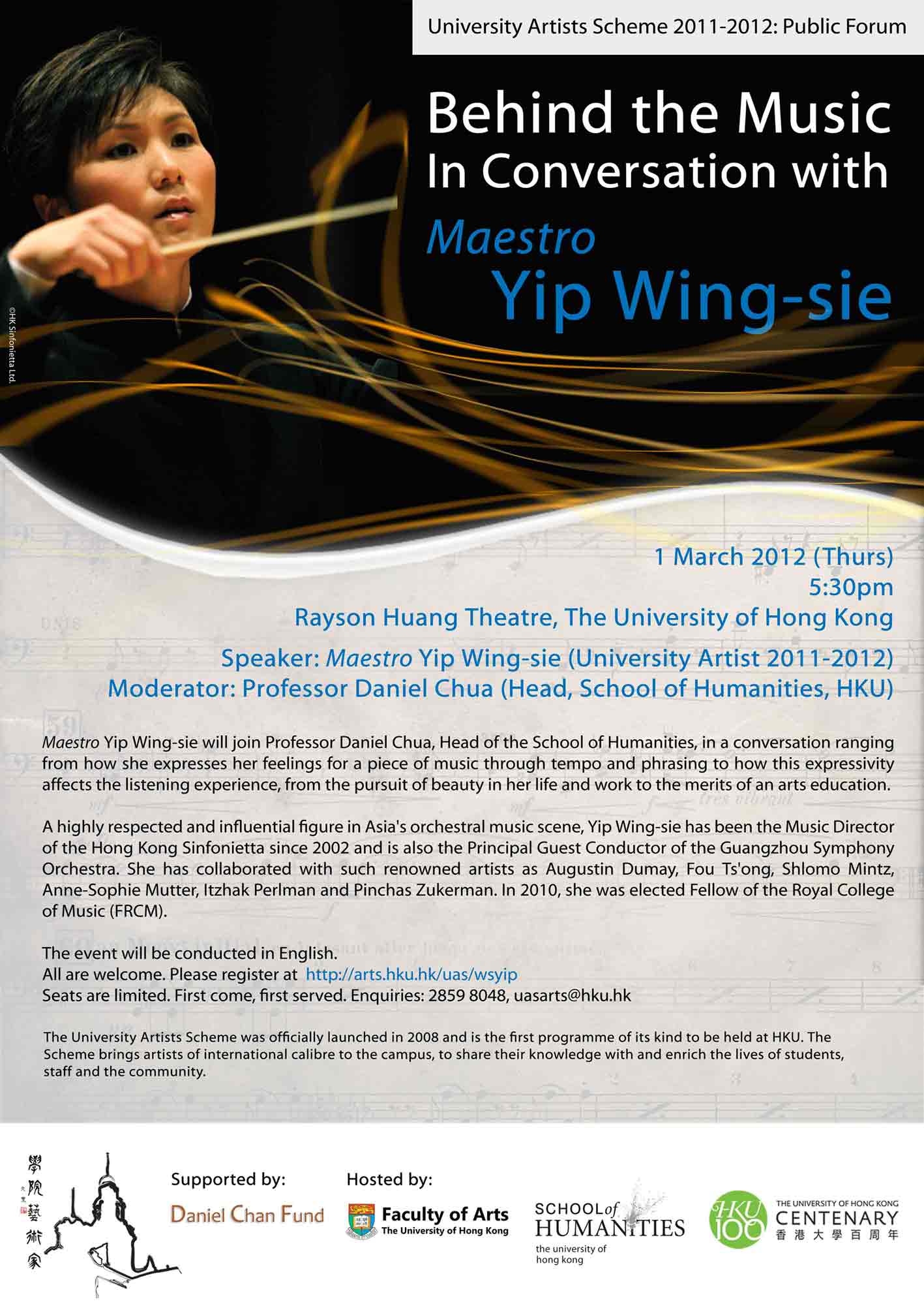Maestro Yip Wing-sie will join Professor Daniel Chua, Head of the School of Humanities, in a conversation ranging from how she expresses her feelings for a piece of music through tempo and phrasing to how this expressivity affects the listening exper