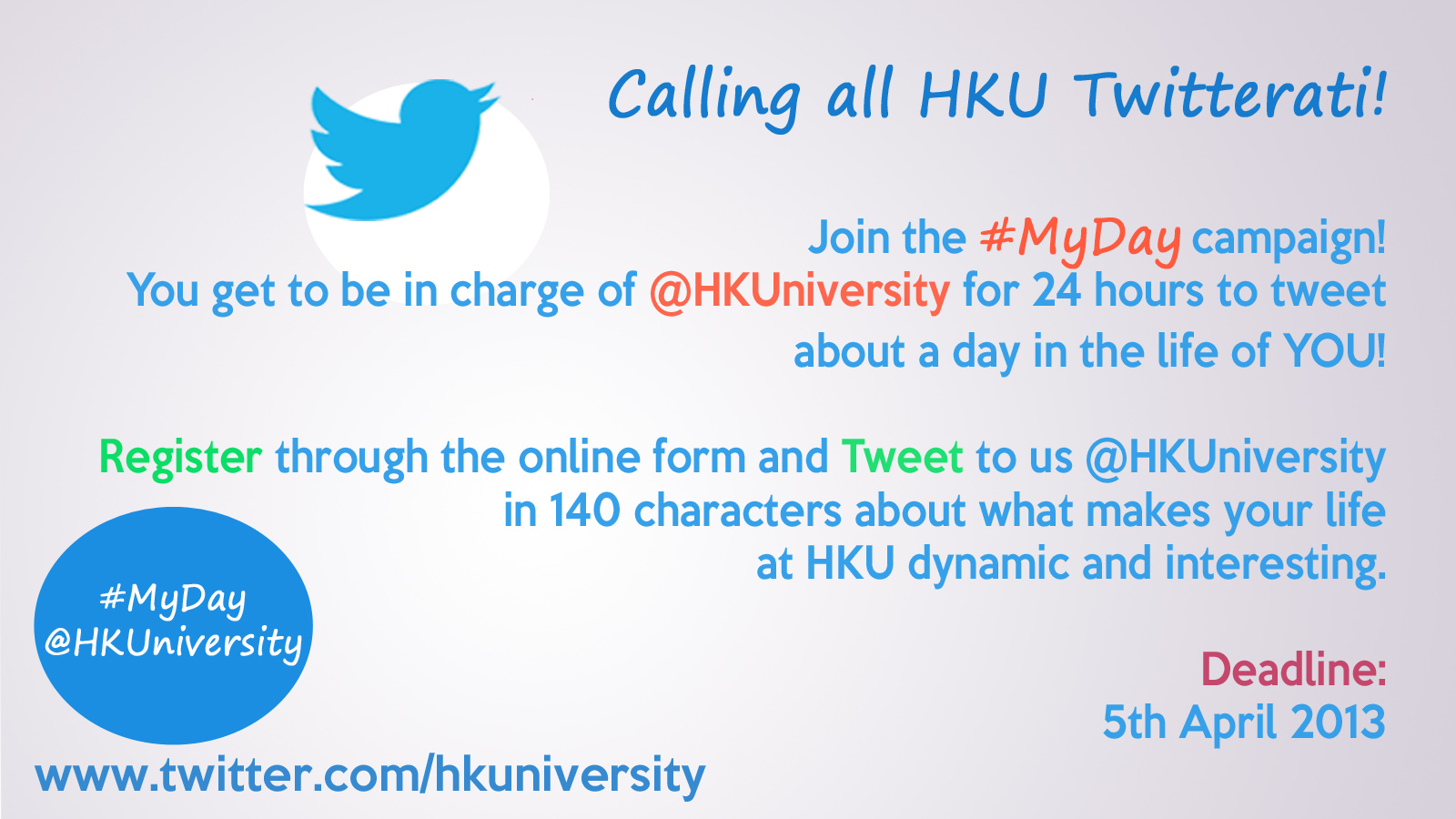 Calling all HKU Twitterati! - ‘#MyDay’ Campaign