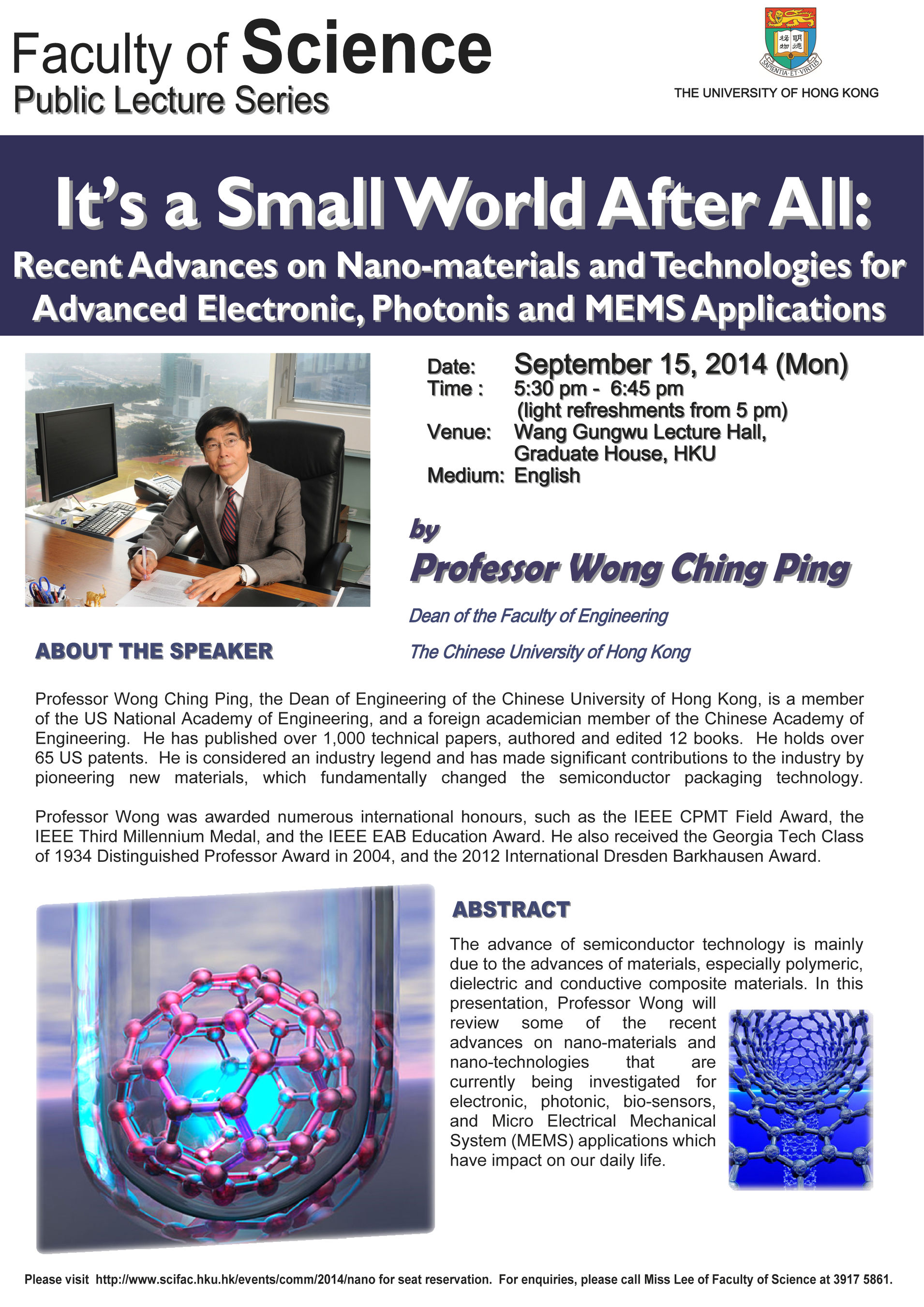 Public Lecture by Prof Wong Ching Ping, Dean of the Faculty of Engineering, The Chinese University of Hong Kong