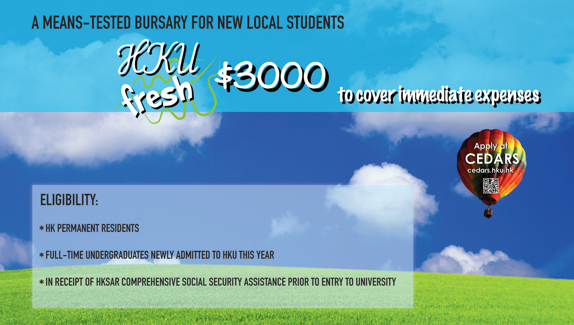 HKU Fresh $3000 - A means-tested bursary scheme for new local students
