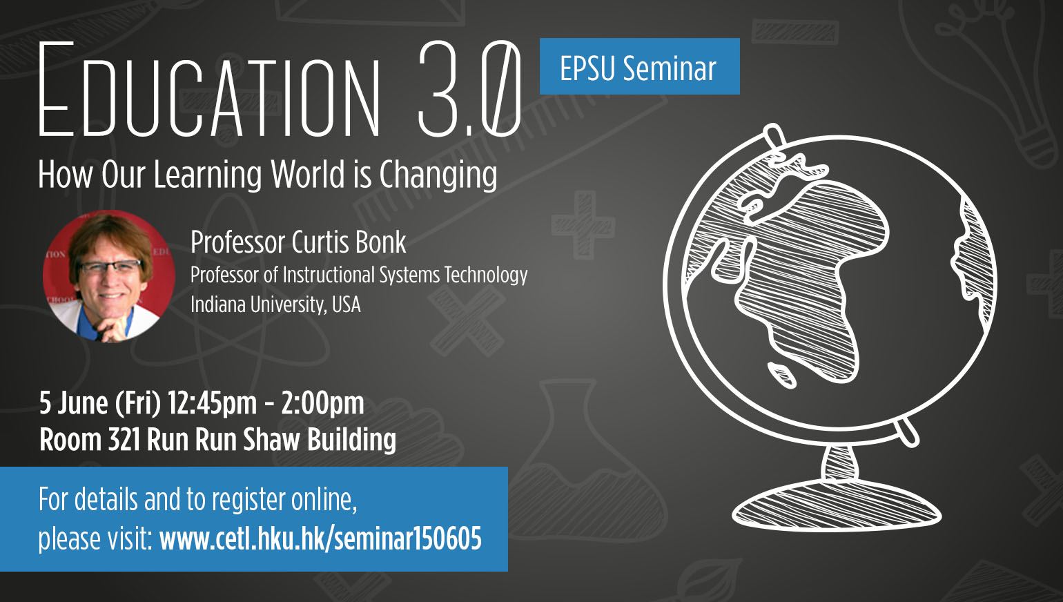 EPSU Seminar - Education 3.0: How Our Learning World is Changing 