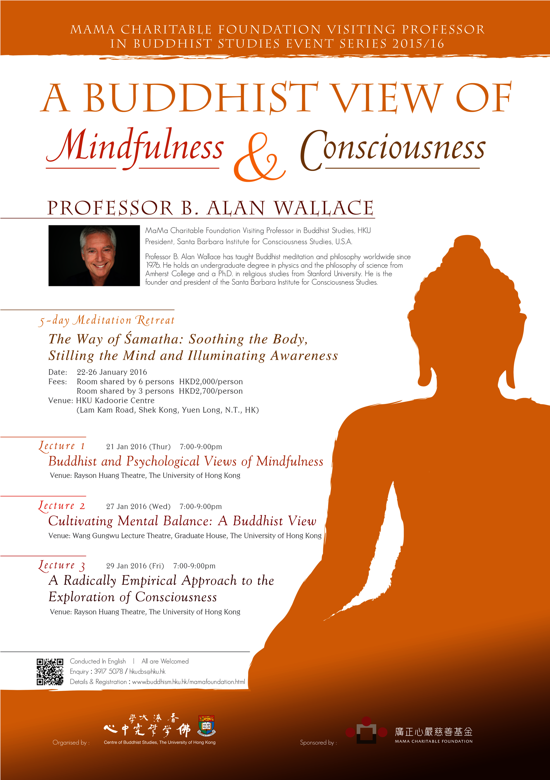 5-Day Meditation Retreat & Lecture Series by Professor B. Alan Wallace