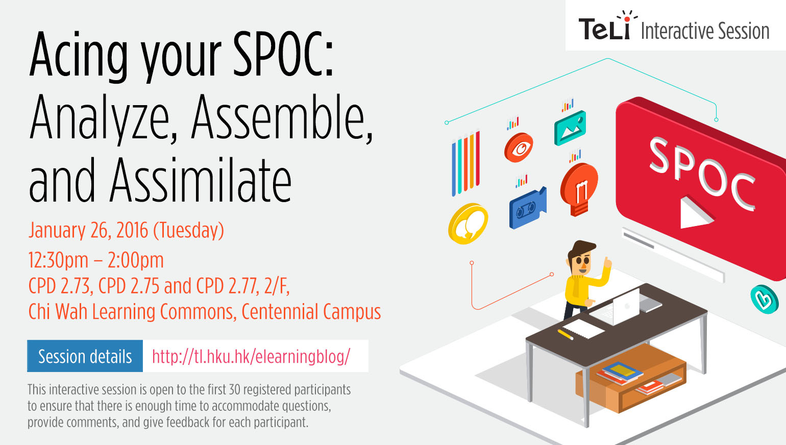 Acing your SPOC: Analyze, Assemble, and Assimilate