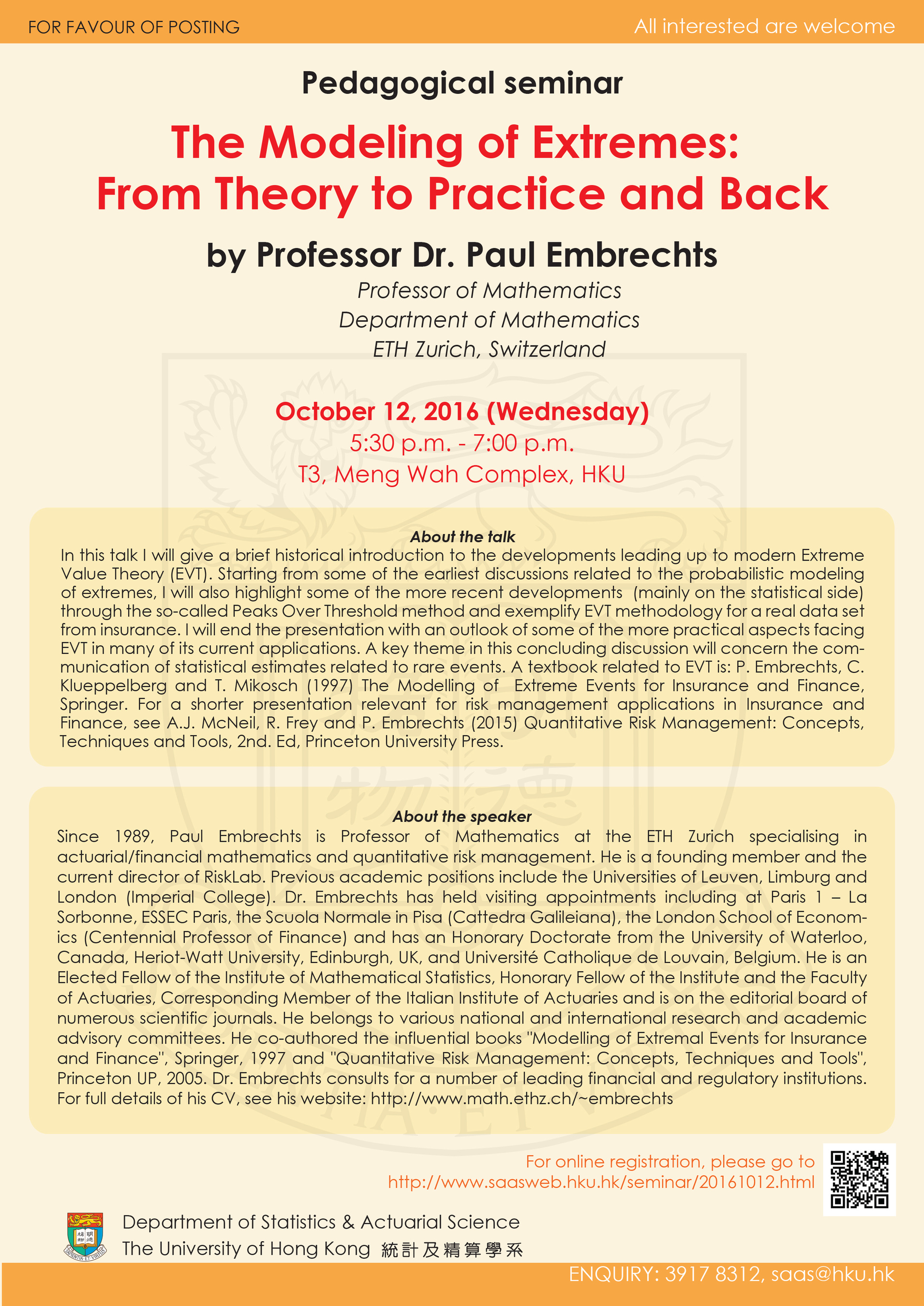 Pedagogical seminar on 'The Modeling of Extremes: From Theory to Practice and Back' by Professor Dr. Paul Embrechts