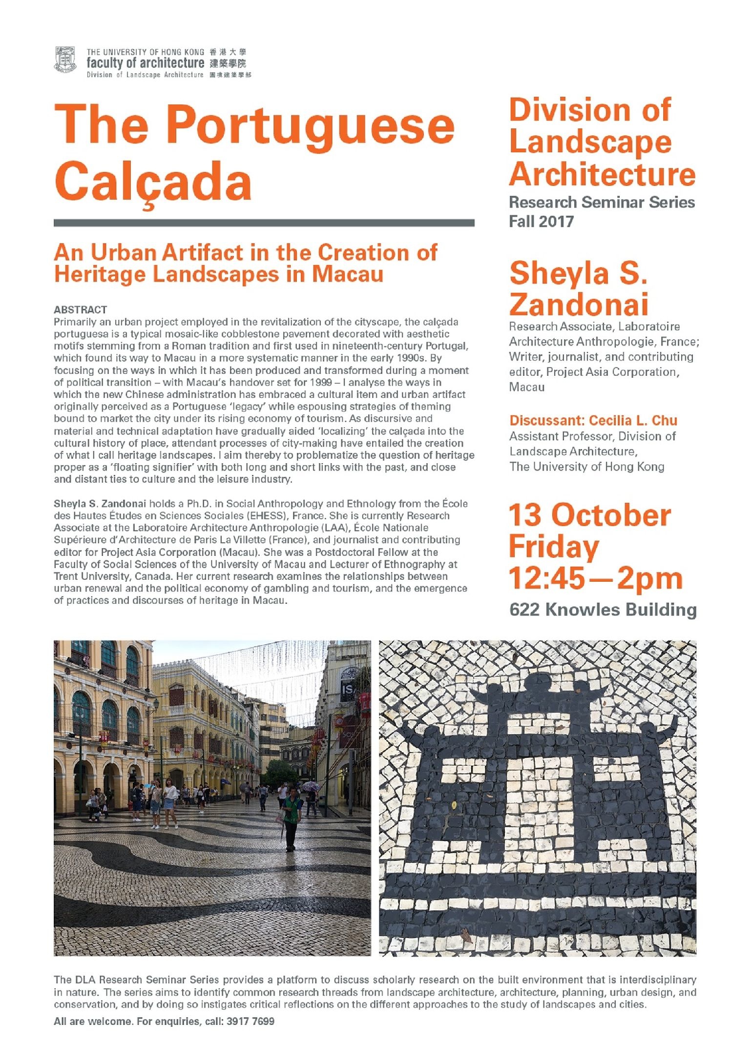 DLA Research Seminar - The Portuguese Calcada: An Urban Artifact in the Creation of Heritage Landscapes in Macau 