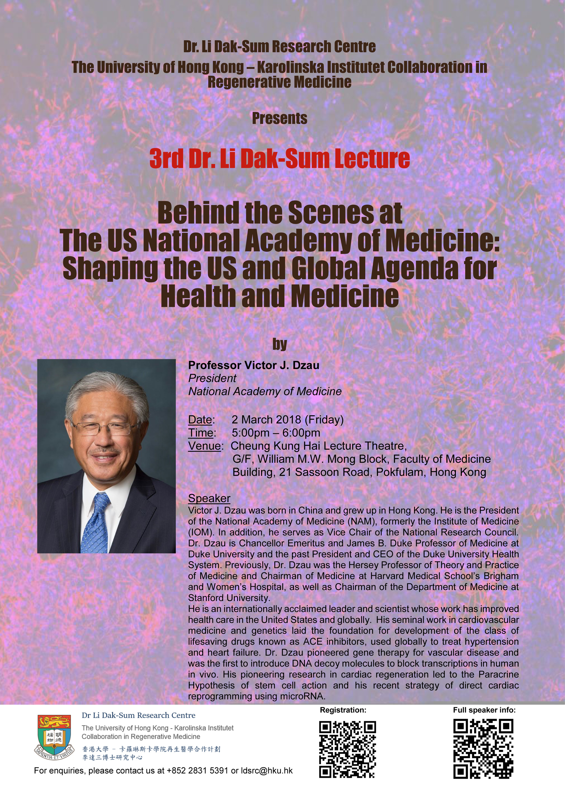 3rd Dr Li Dak Sum Lecture by Dr Victor Dzau