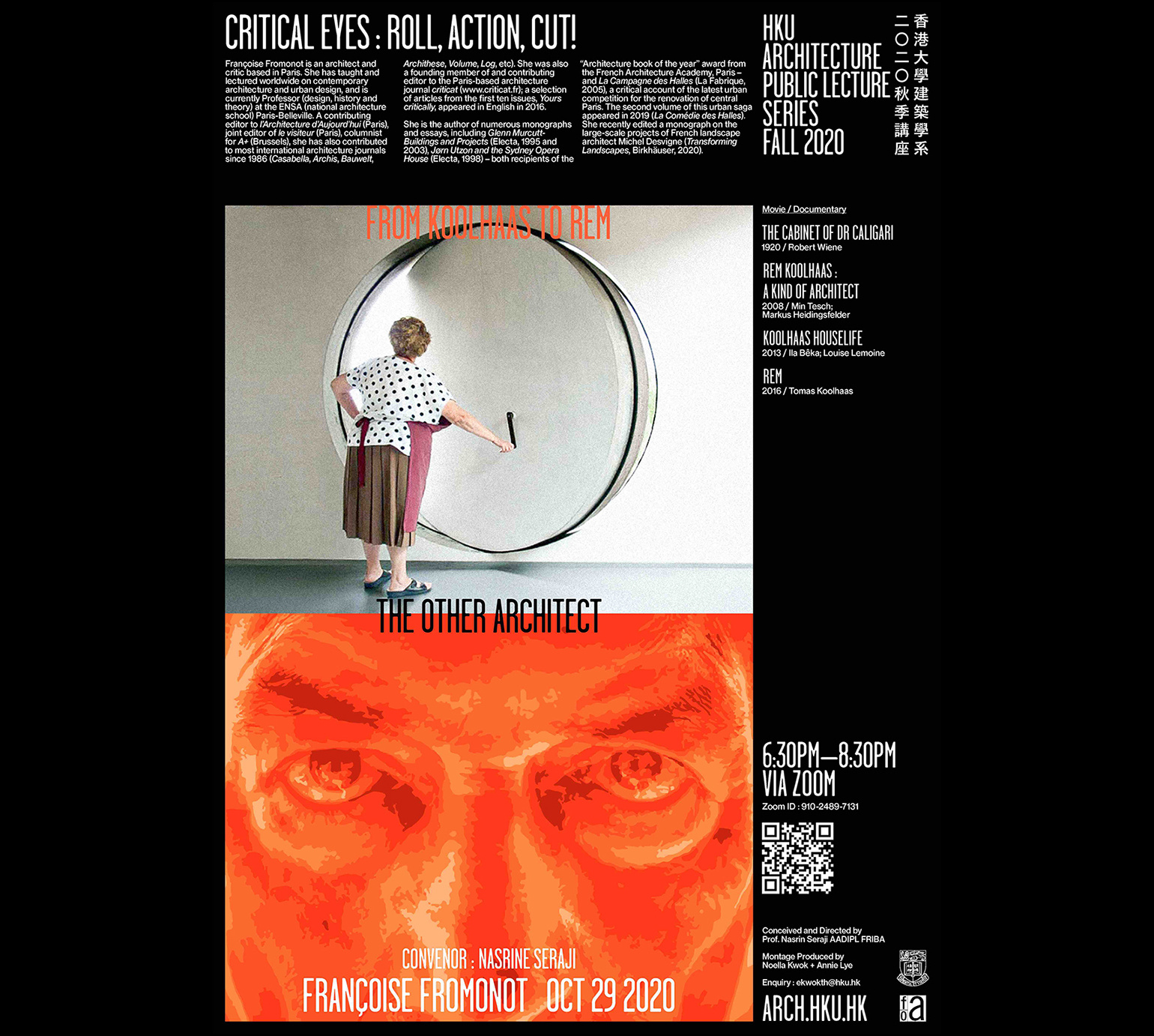 Critical Eyes: Roll, Action, Cut! - 'From Koolhaas to Rem - the other architect' by FranÇoise Fromonot and Nasrine Seraji 