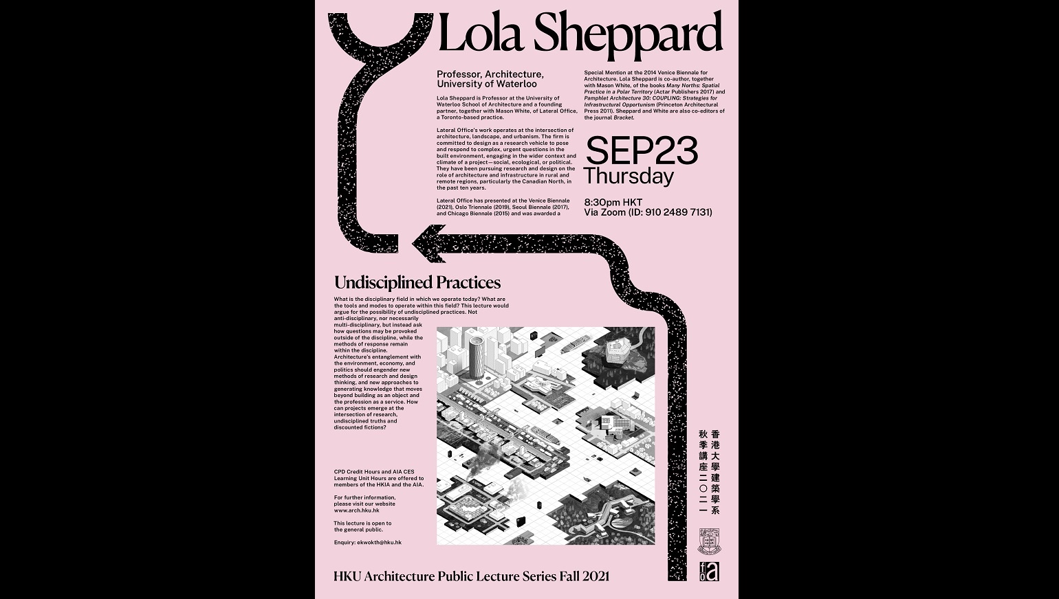Public Lecture: 'Undisciplined Practices' by Lola Sheppard | HKU Department of Architecture | 23 September | 20:30 | Zoom